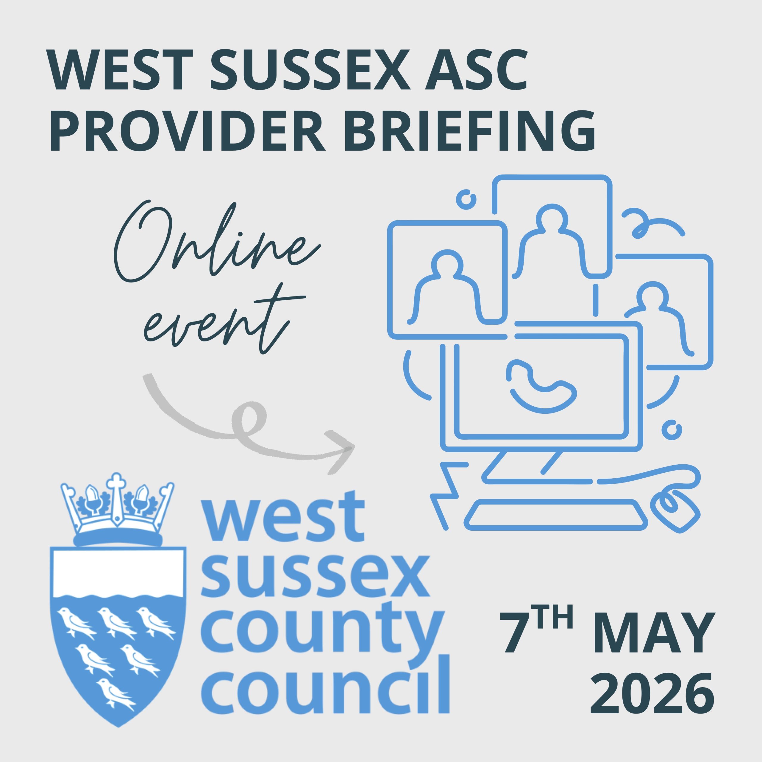 West Sussex ASC Provider Briefing - Mile Pathway
